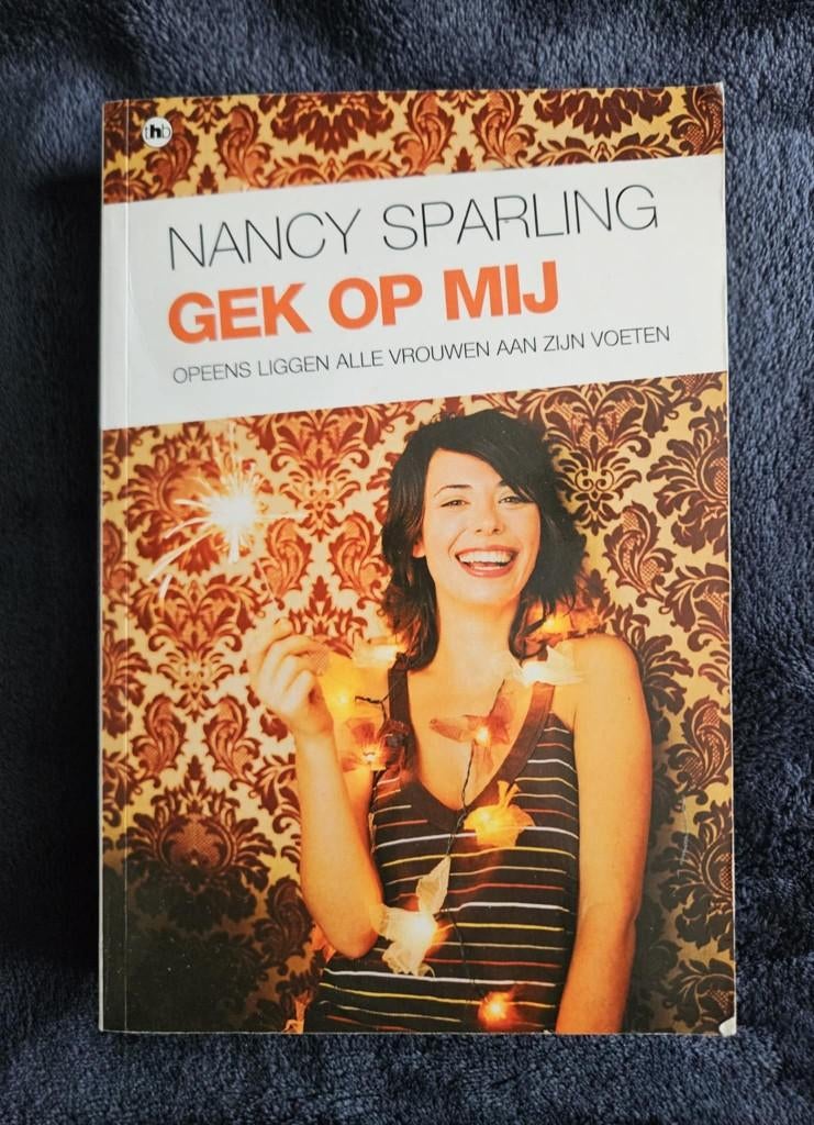 Nancy Sparling - Gek op mij, Ophalen of Verzenden, Gelezen, Nancy Sparling