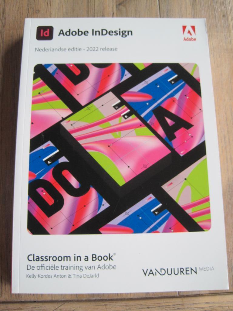 Adobe indesign. 2022. Training. Nieuw. Classroom., Nieuw, Ophalen of Verzenden, Overige onderwerpen, Van Duuren Media.