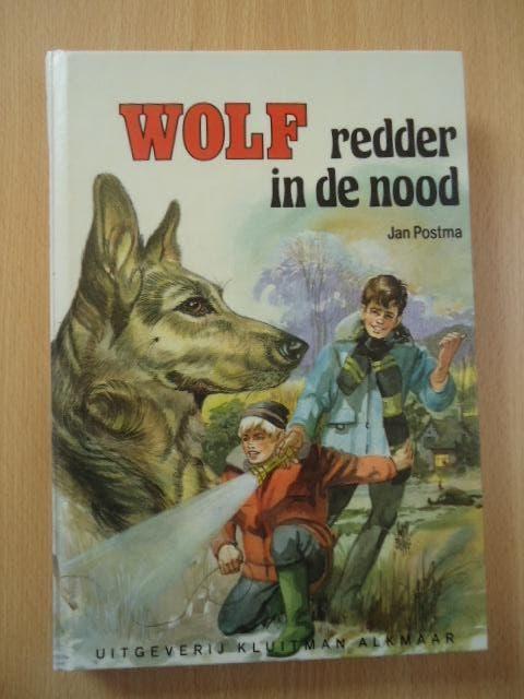 Wolf, redder in de nood. Jan Postma, Ophalen of Verzenden, Gelezen