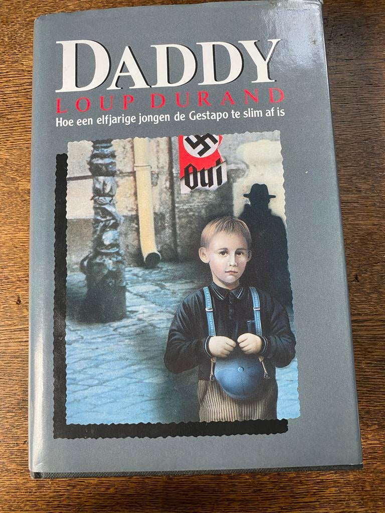 Daddy - Loup Durand, Boeken, Ophalen of Verzenden, 20e eeuw of later, Zo goed als nieuw