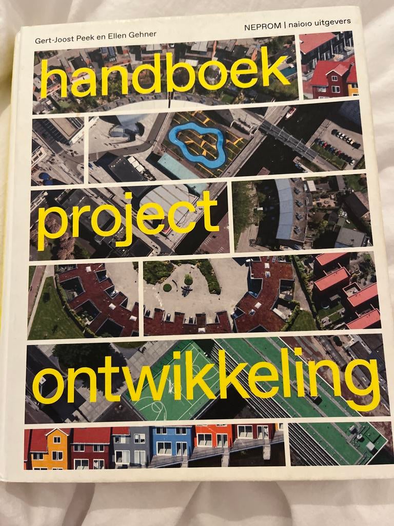 Gert-Joost Peek - Handboek Projectontwikkeling, Boeken, Gert-Joost Peek; Ellen Gehner, Architecten, Ophalen of Verzenden, Zo goed als nieuw