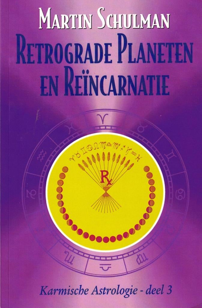 Karmische Astrologie - deel 3 - Mafrtin Schulman, Gelezen, Achtergrond en Informatie, Spiritualiteit algemeen, Ophalen of Verzenden