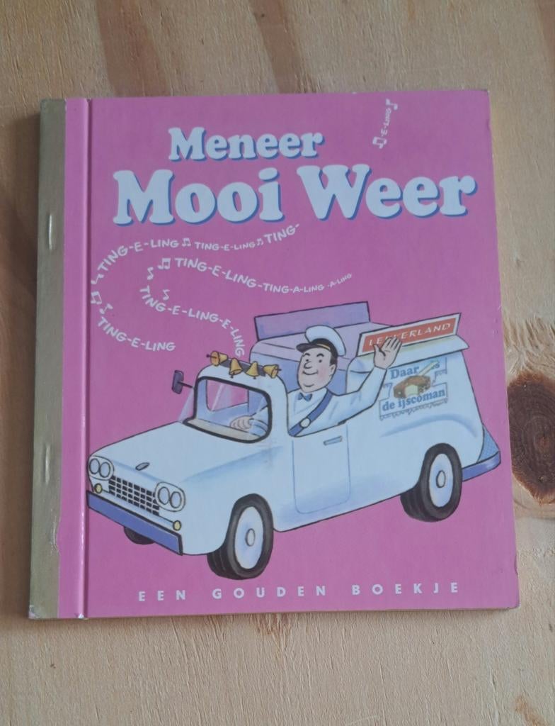 Gouden boekje: Meneer Mooi Weer., Ophalen