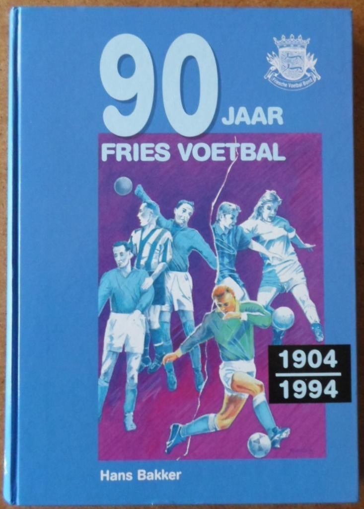 Fries voetbal 90 jaar, Boeken, Ophalen, Zo goed als nieuw, Hans Bakker