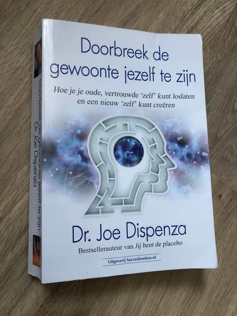 Dr. Joe Dispenza - Doorbreek de gewoonte jezelf te zijn, Boeken, Verzenden, Zo goed als nieuw, Dr. Joe Dispenza