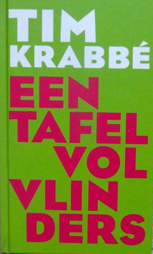 [Krabbé, Tim] - Een tafel vol vlinders, Ophalen of Verzenden, Zo goed als nieuw