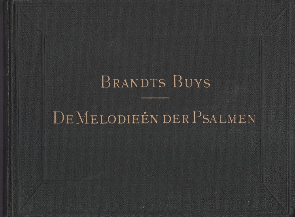 BRANDTS BUYS - DE MELODIEEN DER PSALMEN, Gebruikt, Ophalen of Verzenden, Artiest of Componist, Piano