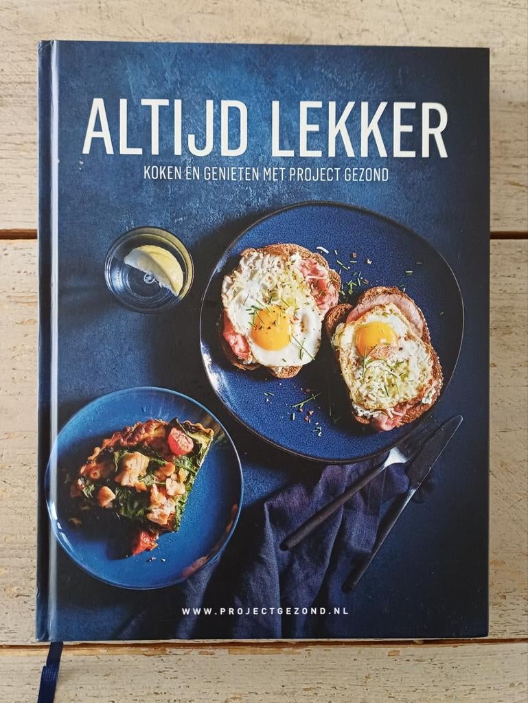Project gezond - Altijd lekker, Boeken, Kookboeken, Ophalen of Verzenden, Zo goed als nieuw, Natalia Rakhorst; Walter Rakhorst