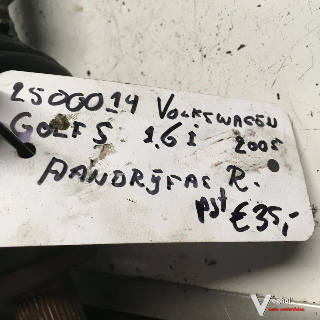 Vw Golf 5 1.6 5drs 2005 2500114   Aandrijfas Rechtsvoor    1