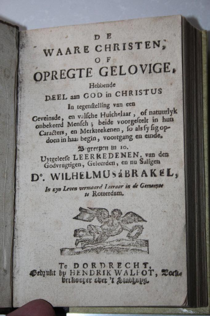 Wilhelmus à Brakel - De waare christen (half perkament), Antiek en Kunst, Antiek | Boeken en Bijbels, Ophalen of Verzenden