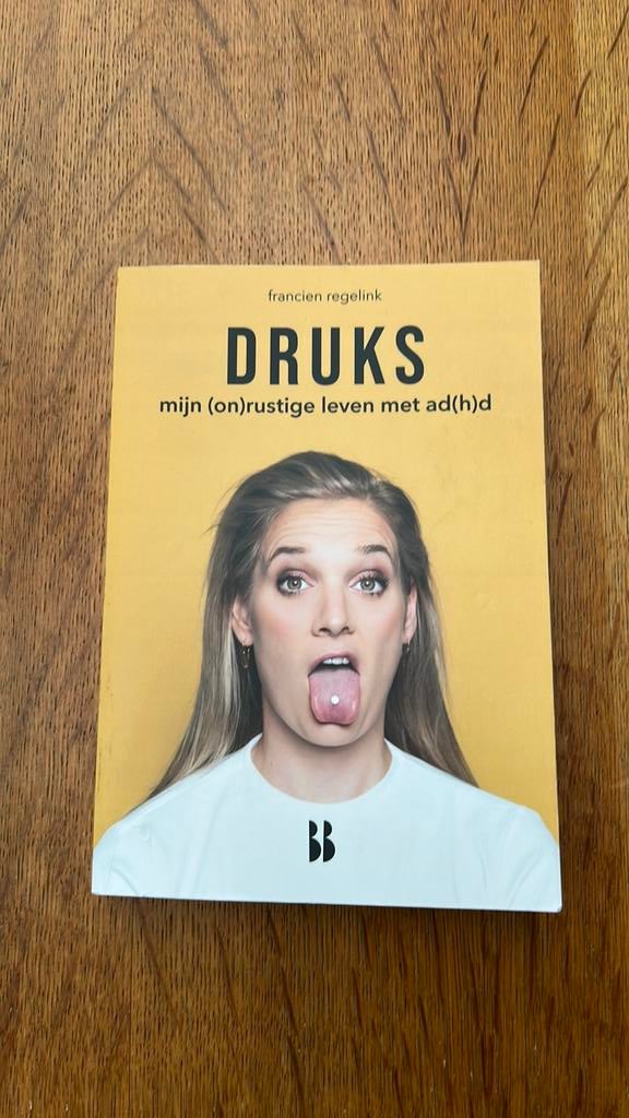 Francien Regelink - Druks, Boeken, Francien Regelink, Ophalen of Verzenden, Ontwikkelingspsychologie, Zo goed als nieuw