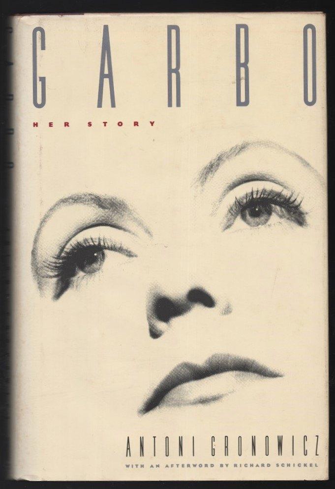 (Greta) Garbo, her Story ~ Antoni Gronowicz ~ 1990, Verzenden, Gelezen, Film, Tv en Media