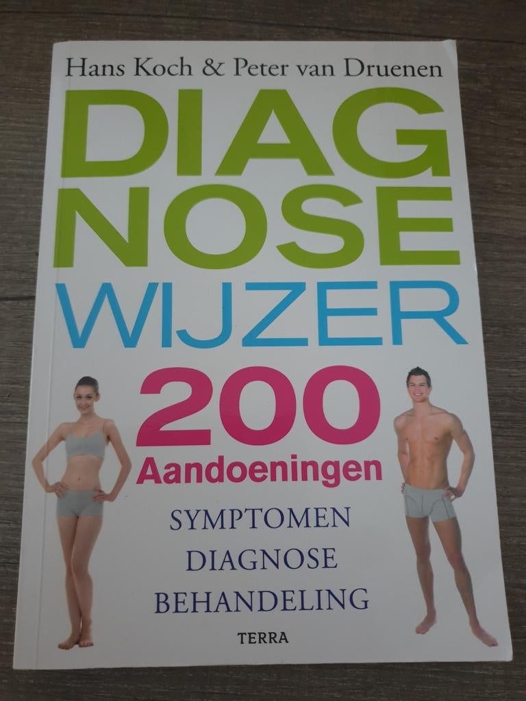 Diagnosewijzer 200 Aandoeningen Hans Koch & Peter van Drue, Ophalen of Verzenden, Gelezen