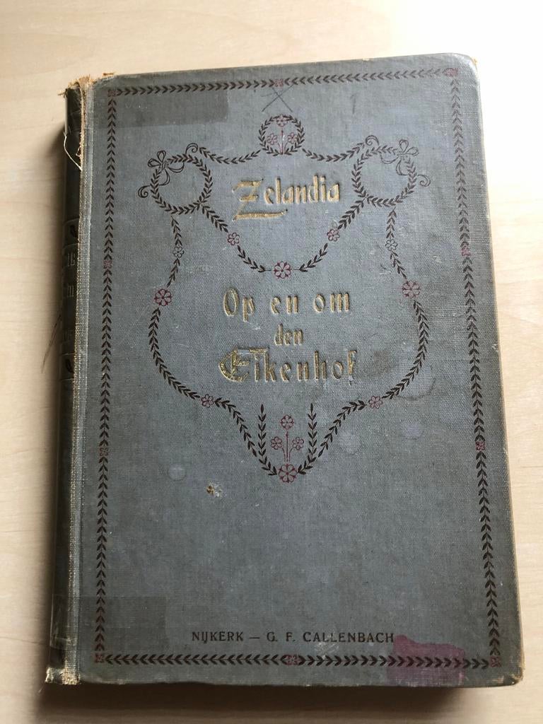 Op en om den Eikenhof door Zelandia uit 1916, Ophalen of Verzenden