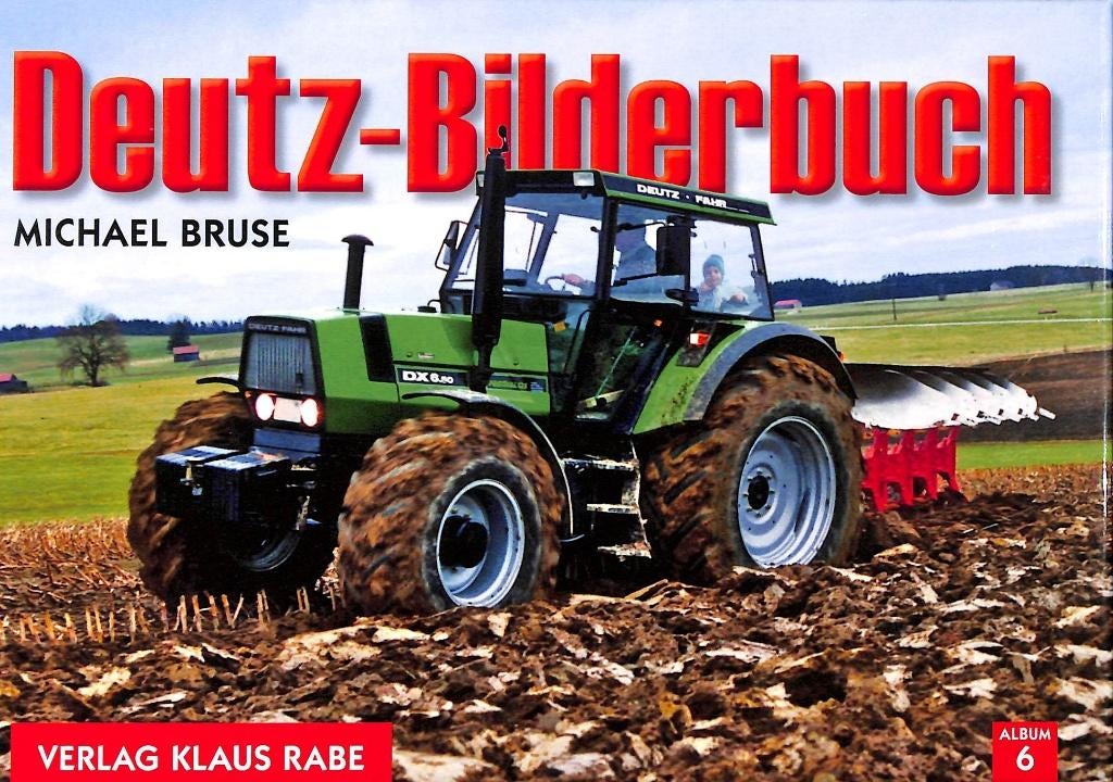 Deutz Bilderbuch, Ophalen of Verzenden, Nieuw, Michael Bruse, Tractor en Landbouw