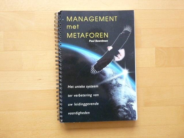 Management met metaforen, Paul Baardman, Boeken, Ophalen of Verzenden, Zo goed als nieuw, Management