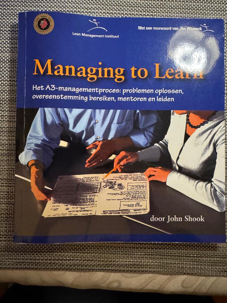 Managing to Learn, Ophalen of Verzenden, Zo goed als nieuw, John Shook