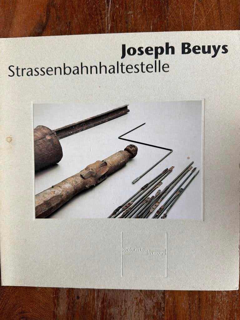 Joseph Beuys: Strassenbahnhaltestelle - Kröller-Müller, Ophalen of Verzenden, Gelezen, Overige onderwerpen