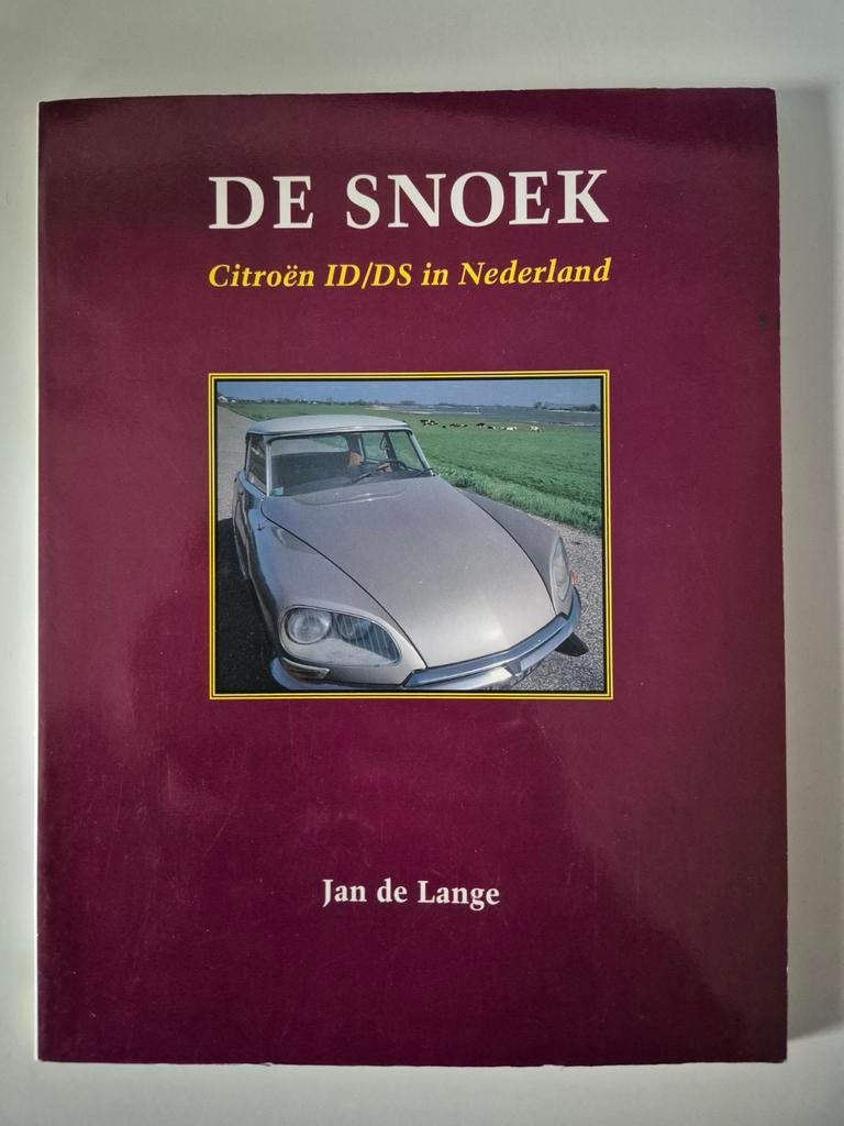 De Snoek: Citroën ID/DS in Nederland - Jan de Lange, Ophalen of Verzenden, Zo goed als nieuw, Citroën, Jan de Lange