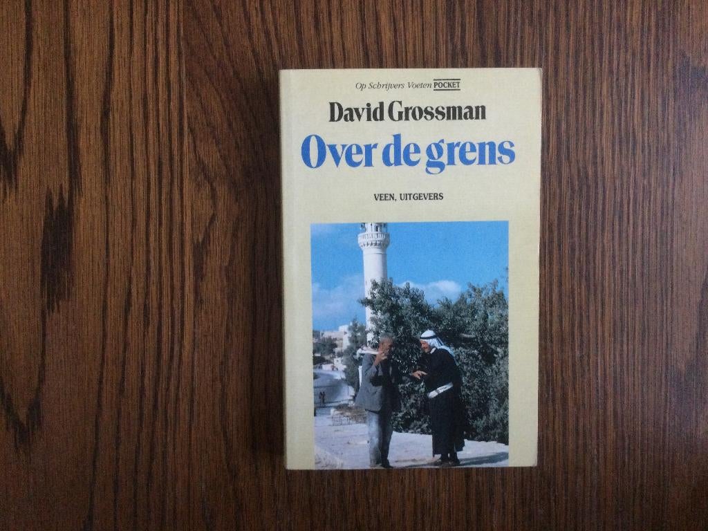 Over de grens David Grossman, Boeken, Ophalen of Verzenden, David Grossman