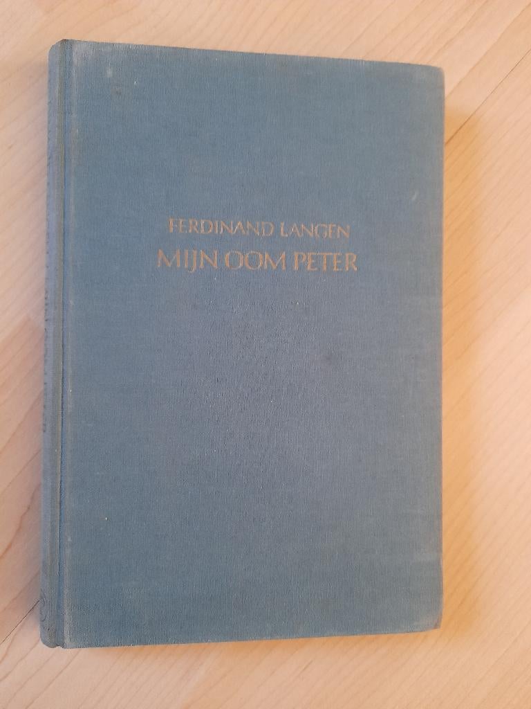 MIJN OOM PETER Ferdinand Langen, Ophalen of Verzenden, Gelezen