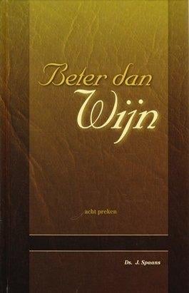 Spaans ds. J. Beter dan wijn, Boeken, J. Spaans, Verzenden, Christendom | Protestants, Zo goed als nieuw