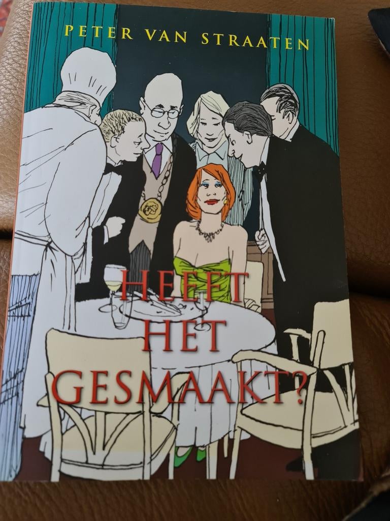 Peter van Straaten - Heeft het gesmaakt?, Ophalen of Verzenden, Zo goed als nieuw, Peter van Straaten