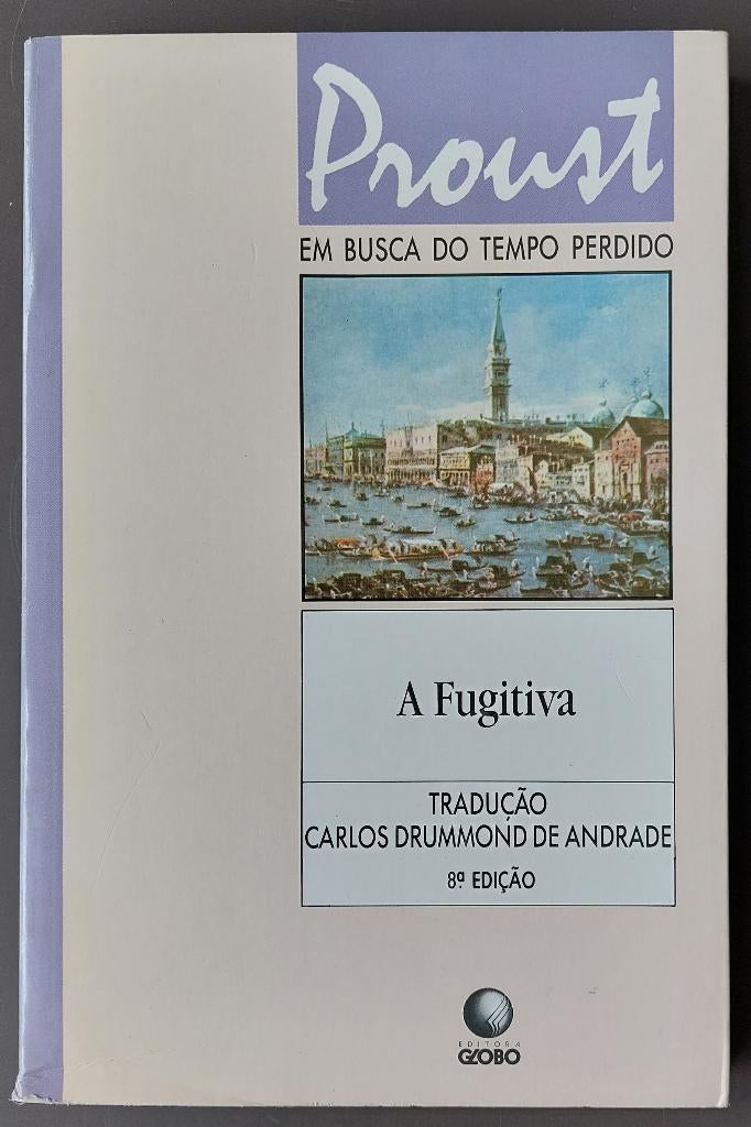 A Fugitiva - Marcel Proust, Boeken, Ophalen of Verzenden, Gelezen, Marcel Proust, Portugees