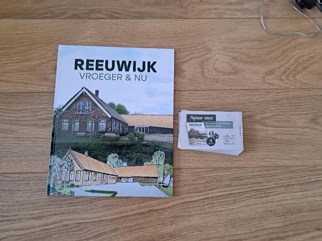 Reeuwijk Vroeger en Nu ( inclusief verzendkosten), Boeken, Ophalen of Verzenden, Nieuw