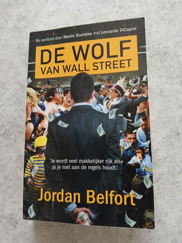 De Wolf van Wall Street - Jordan Belfort, Ophalen of Verzenden, Zo goed als nieuw, Jordan Belfort, Overige