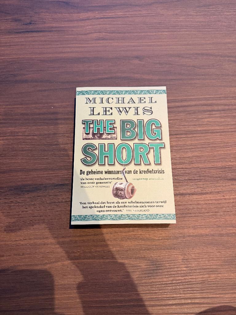 The big short Michael Lewis nederland, Ophalen of Verzenden, Gelezen, Management, Michael lewis