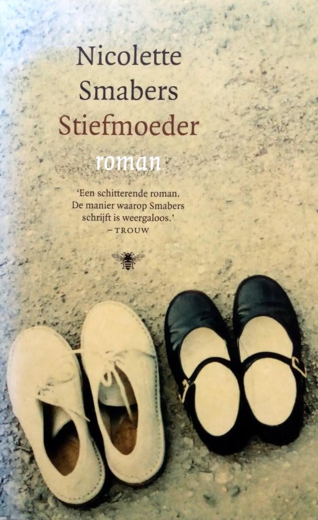 Nicolette Smabers - Stiefmoeder, Ophalen of Verzenden, Gelezen, Nederland