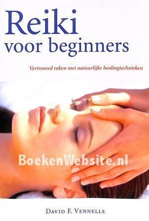 David F. Vennells Reiki voor beginners, Boeken, Ophalen of Verzenden, Nieuw, Overige onderwerpen, Instructieboek