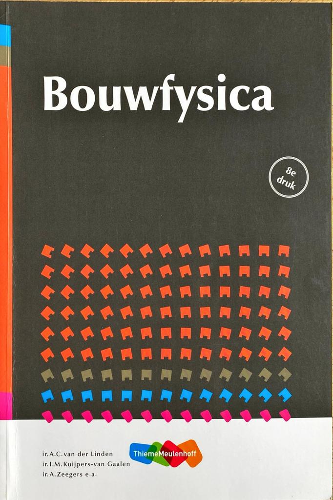 Bouwfysica 8e druk, Ophalen of Verzenden, Beta, Nieuw, HBO