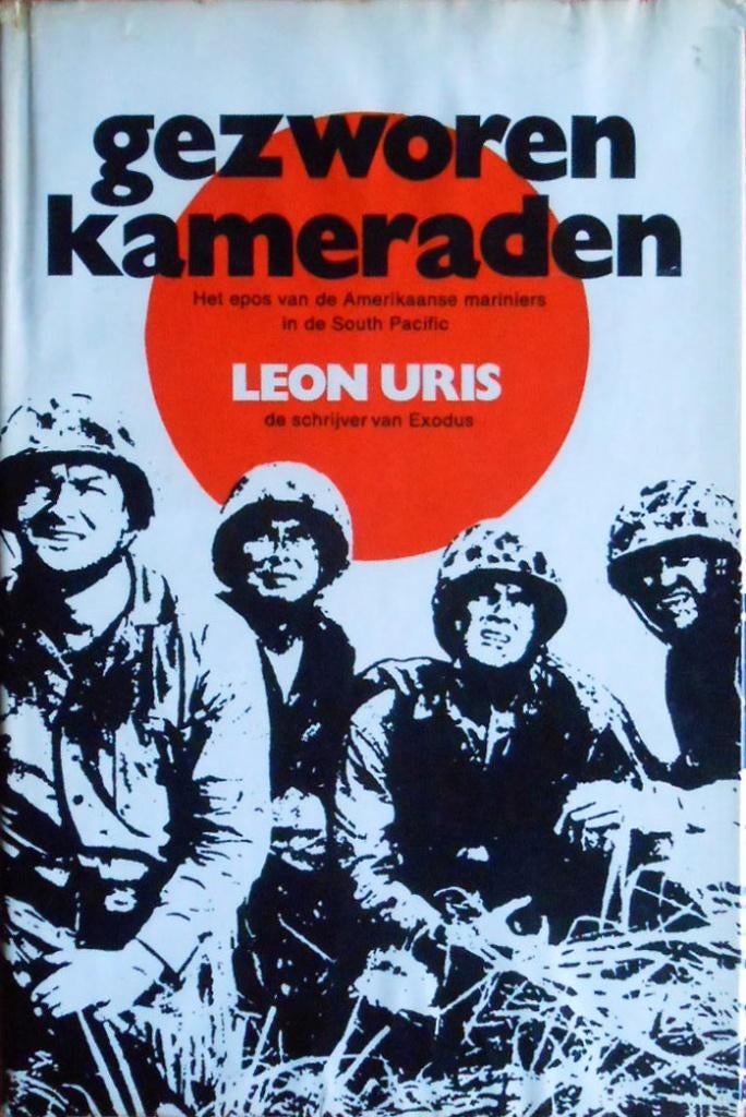 Leon Uris: Gezworen kameraden, Ophalen of Verzenden, Niet van toepassing, Gelezen