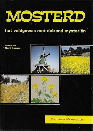 Auke Cloo & Gerrit Kuperus: MOSTERD, Boeken, Ophalen of Verzenden, Gelezen