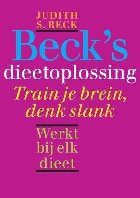 Judith Beck Beck's Dieetoplossing Train je brain, denk slank, Ophalen of Verzenden, Nieuw