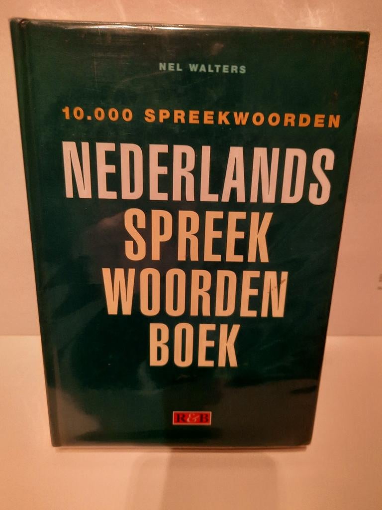Nederlands Spreekwoordenboek - Nel Walters, Boeken, Woordenboeken, Ophalen of Verzenden, Zo goed als nieuw, Nel Walters, Overige uitgevers