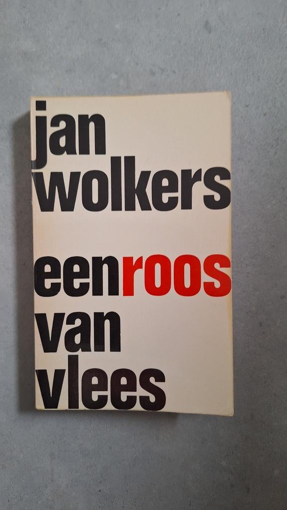 Jan Wolkers - Een Roos van Vlees (Eerste Druk), Ophalen of Verzenden, Gelezen, Jan Wolkers, Nederland