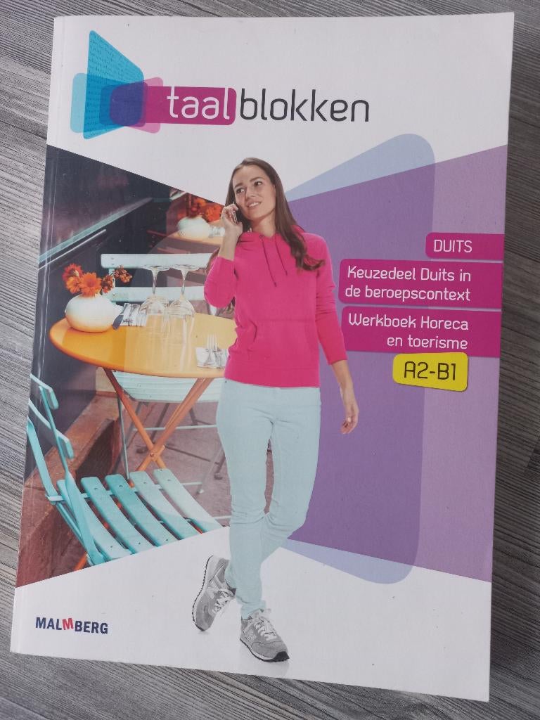 Taalblokken Duits Werkboek Horeca en Toerisme, Boeken, Ophalen of Verzenden, Zo goed als nieuw, MBO, Friederike Sadewasser, Harry Wedekind e.a.