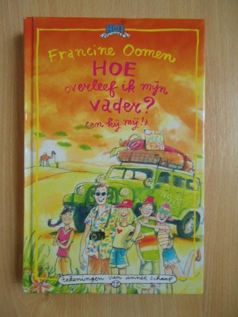 HOI 13, Hoe overleef ik mijn vader? Francine Oomen, Ophalen of Verzenden, Zo goed als nieuw