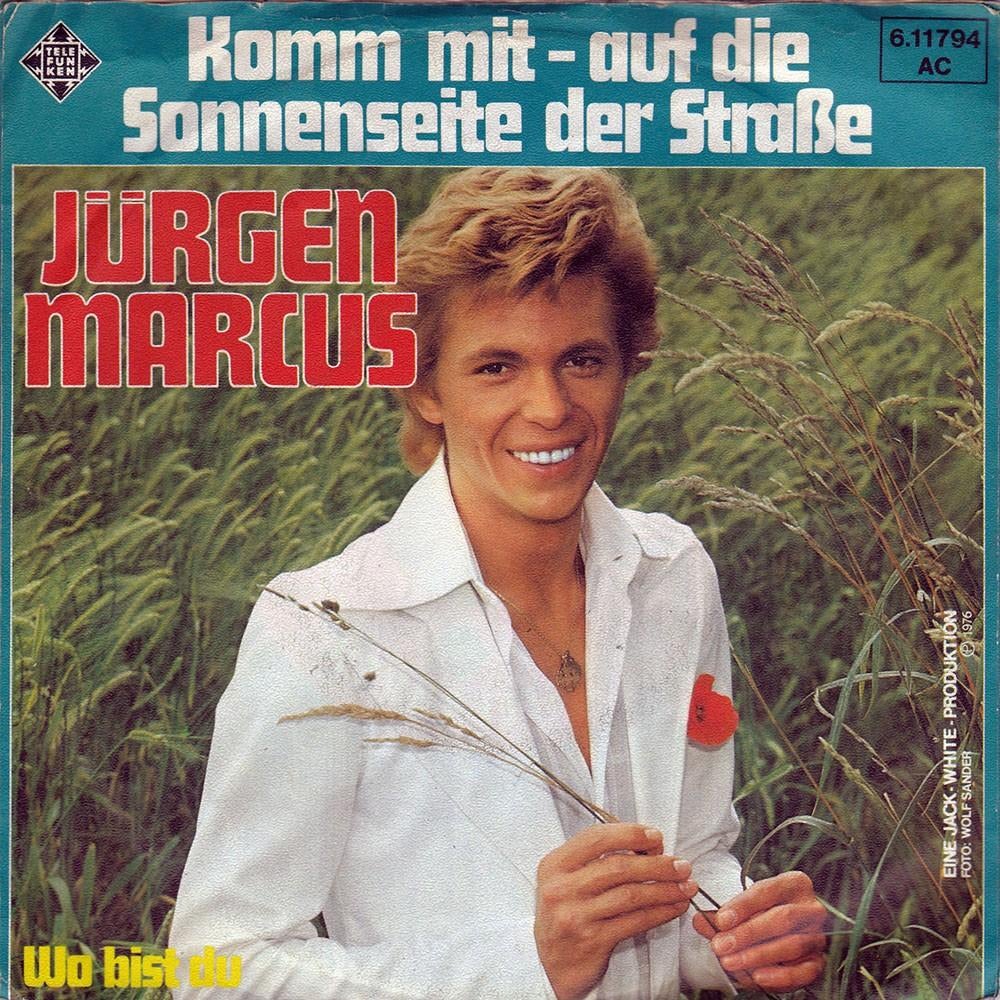 Jürgen Marcus - Komm Mit Auf Die Sonnenseite Der Strasse 7", 7 inch, Single, Ophalen of Verzenden, Zo goed als nieuw