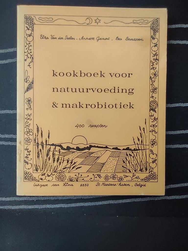 Kookboek voor natuurvoeding en Macrobiotiek
Met 400 recepten, Verzamelen, Foto's en Prenten, Zo goed als nieuw, 1980 tot heden