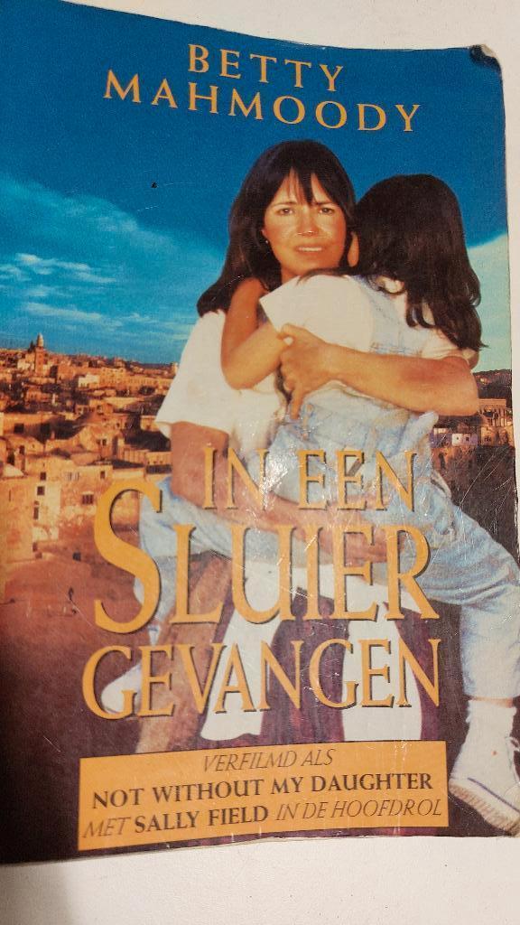 In een sluier gevangen, Betty Mahmoody, Boeken, Gelezen, Ophalen of Verzenden, Betty Mahmoody, Amerika