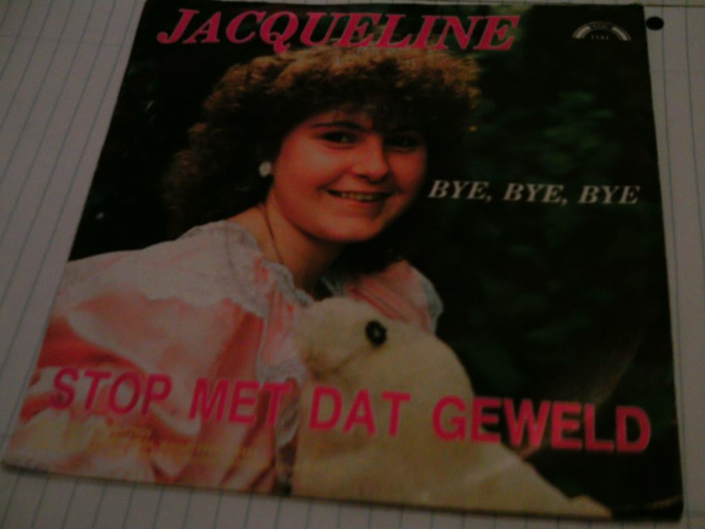 JACQUELINE STOP MET DAT GEWELD - BYE , BYE , BYE, Verzenden, Zo goed als nieuw, Overige formaten, Levenslied of Smartlap