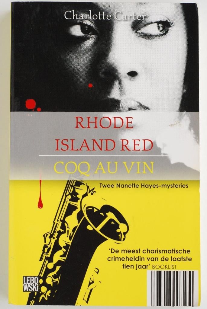 Rhode Island Red / Coq au Vin - Charlotte Carter (2010), Verzenden, Zo goed als nieuw, Amerika