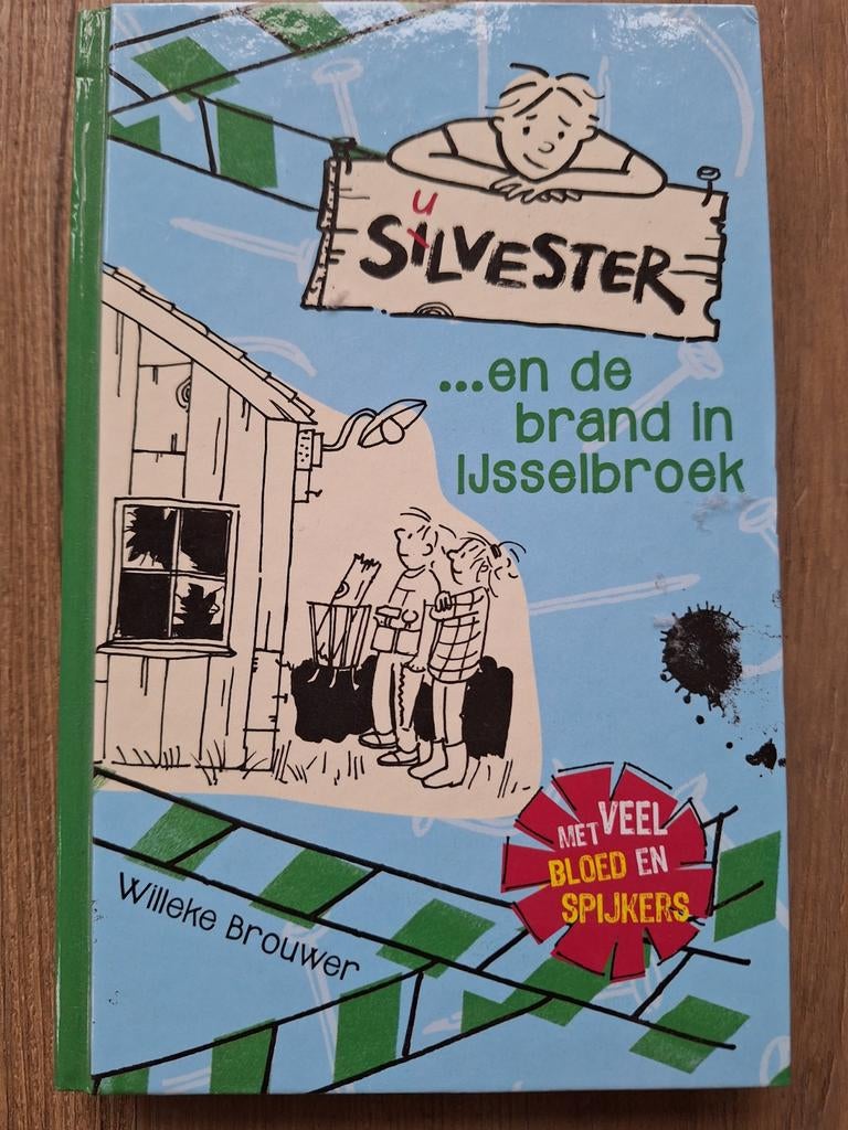 Silvester en de brand in Ijsselbroek,  Willeke Brouwer, Boeken, Ophalen of Verzenden