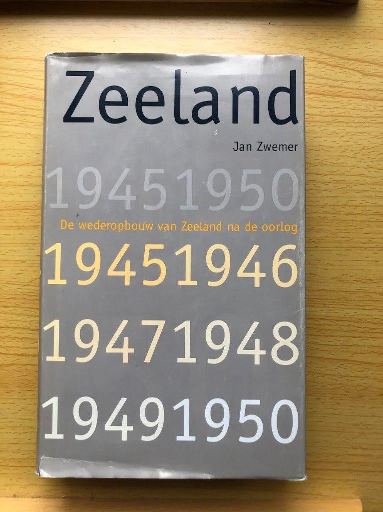 Zeeland 1945-1950, Boeken, Ophalen of Verzenden, Gelezen, Jan P. Zwemer
