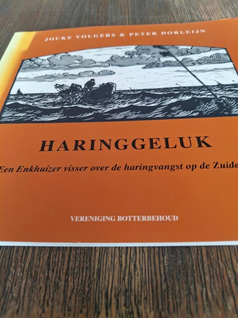 Haringgeluk - Jouke Volgers & Peter Dorleijn, Boeken, Ophalen of Verzenden, Zo goed als nieuw