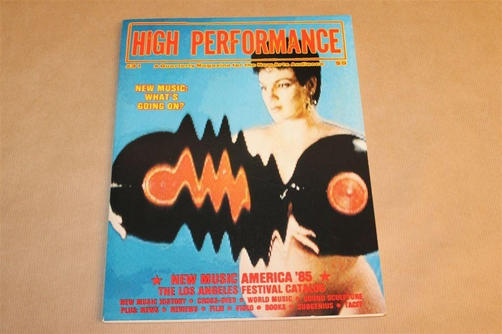 High Performance — New Music America Festival 1985 [EN], Ophalen of Verzenden, Gelezen, Artiest